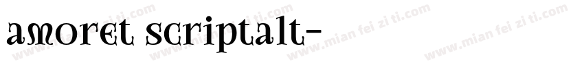 amoret scriptalt字体转换